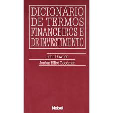 Dicionário de Termos Finaceiros e de Investimento