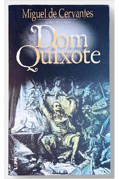 Dom Quixote - Livro Segundo