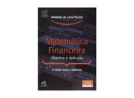 Matemática Financeira - Objetiva e Aplicada