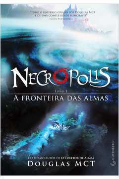 Necrópolis - a Fronteira das Almas