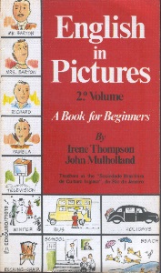 English in Pictures 2º Vol a Book For Beginners