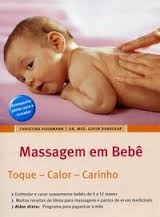 Massagem Em Bebê Toque-calor-carinho