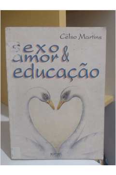 Sexo Amor e Educação