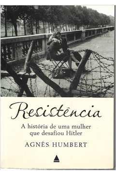 Resistência: a História de uma Mulher Que Desafiou Hitler