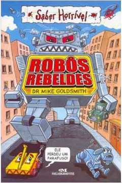 Saber Horrível - Robôs Rebeldes