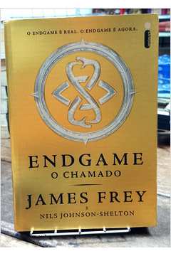 Livro: Endgame - o Chamado - James Frey