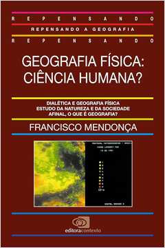 Geografia Física: Ciência Humana ?