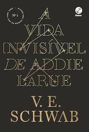 A Vida Invisível de Addie Larue