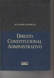 Direito Constitucional Administrativo