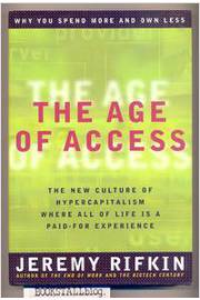 The Age of Access: