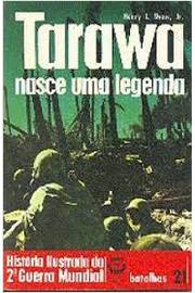 Tarawa Nasce uma Legenda