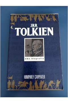 J. R. R. Tolkien: uma Biografia