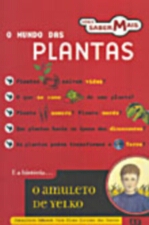 O Mundo das Plantas - Série Saber Mais