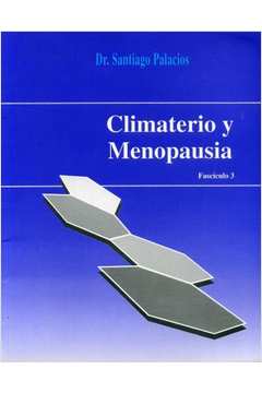 Climaterio y Menopausia - Fascículo 2