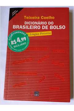 Dicionário do Brasileiro de Bolso - a Língua Perversa