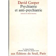 Psychiatrie et Anti- Psychiatrie