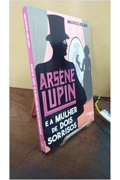 Arsène Lupin e a Mulher de Dois Sorrisos