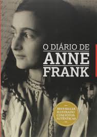 O Diário de Anne Frank Ilustrado Com Fotos Autênticas