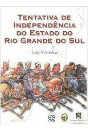 Tentativa de Independência do Estado do Rio Grande do Sul