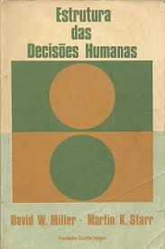 Estrutura das Decisões Humanas