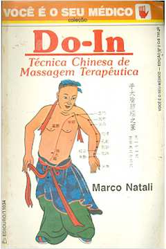 Do-in: Técnica Chinesa de Massagem Terapêutica