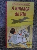 A Ameaça do Rio
