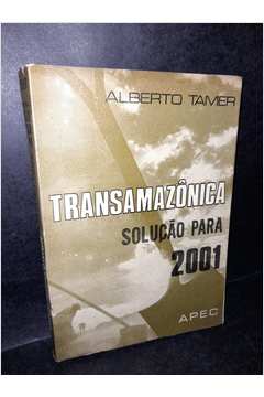 Transamazônica Solução para 2001