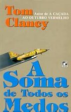 A Soma de Todos os Medos de Tom Clancy pela Record (2002)
