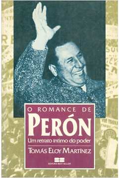 O Romance de Perón: um Retrato íntimo do Poder