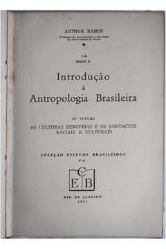 Introdução a Antropologia Brasileira