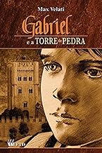 Gabriel e a Torre de Pedra