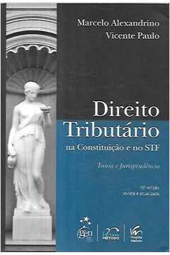 Direito Tributário na Constituição e no Stf