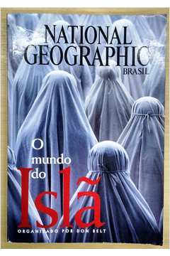 National Geographic Brasil- o Mundo do Islã