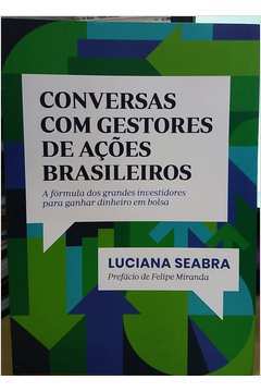 Conversas Com Gestores de Acoes Brasileiros