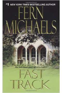 Fast Track de Fern Michaels pela Kensington Books (2008)
