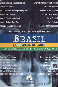 Brasil: Radiografia da Saúde