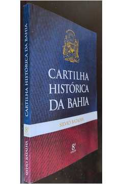 Cartilha Historica da Bahia