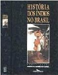 História dos Índios no Brasil