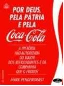 Por Deus pela Pátria pela Coca-cola