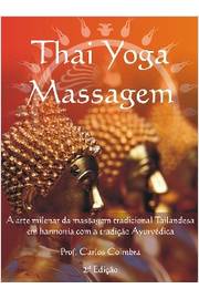 Thai Yoga Massagem