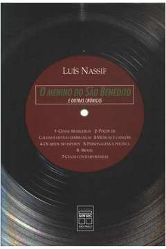 Livro: O Menino do São Benedito e Outras Crônicas - Luís Nassif