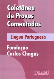 Coletânea de Provas Comentadas Língua Portuguesa