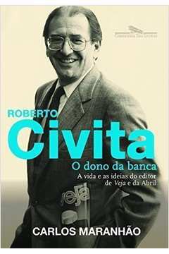 Roberto Civita - o Dono da Banca