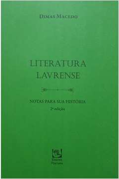 Literatura Lavrense: Notas para Sua História