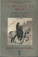 As Brumas de Avalon - o Gamo-rei - Livro Três