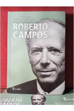 O Pensamento Político de Roberto Campos