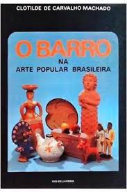 O Barro na Arte Popular Brasileira