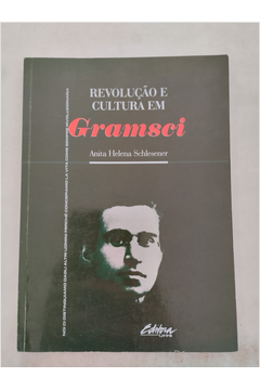 Revolução e Cultura Em Gramsci