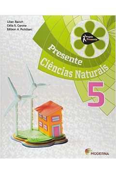 Presente Ciências Naturais 5 - 4ª Ed.