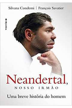 Neandertal, Nosso Irmão